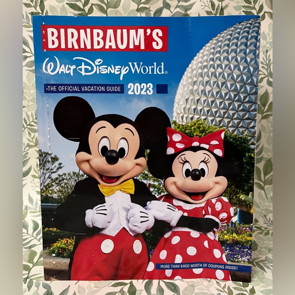 Birnbaum’s 2023 Walt Disney World Vacation Guide $400 w/ of coupons INSIDE *NEW*